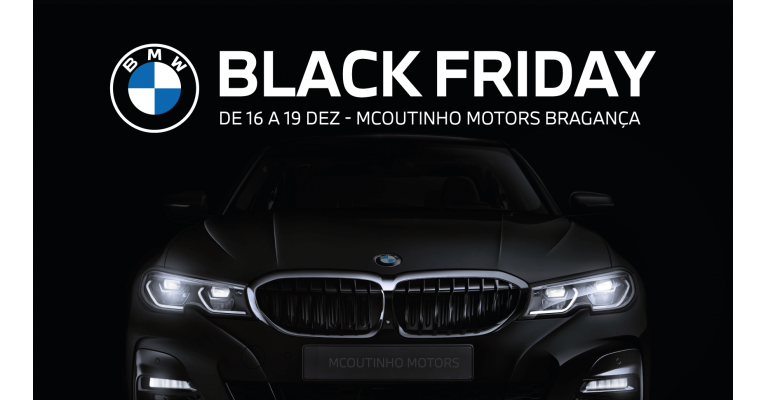 Black Friday MCoutinho BMW em Bragança