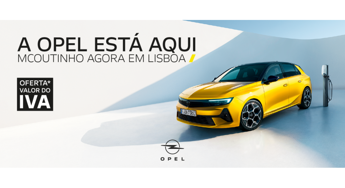 A Opel chegou a Lisboa!
